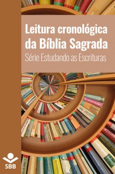 Leitura cronológica da Bíblia Sagrada, Sociedade Bíblica do Brasil