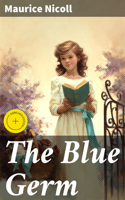 The Blue Germ, Maurice Nicoll