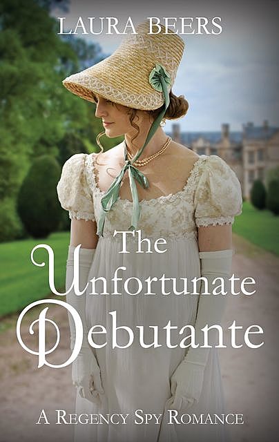 The Unfortunate Debutante, Laura Beers
