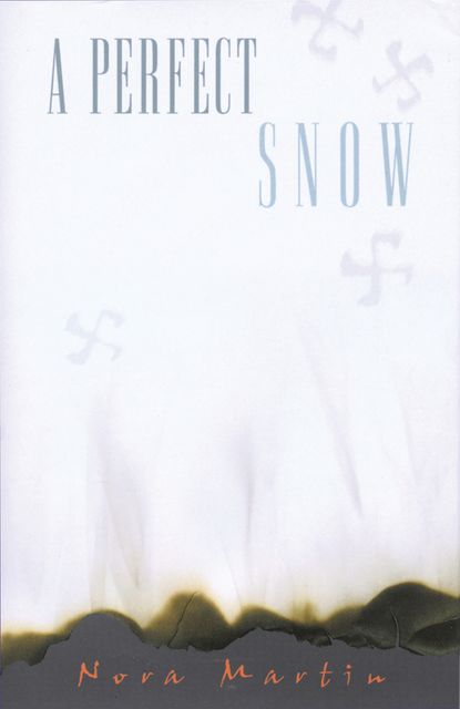 A Perfect Snow, Nora Martin