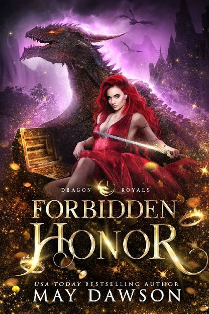 Forbidden Honor (Dragon Royals Book 1), May Dawson