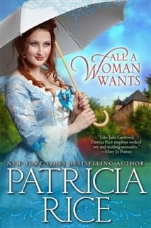 All A Woman Wants, Patricia Rice