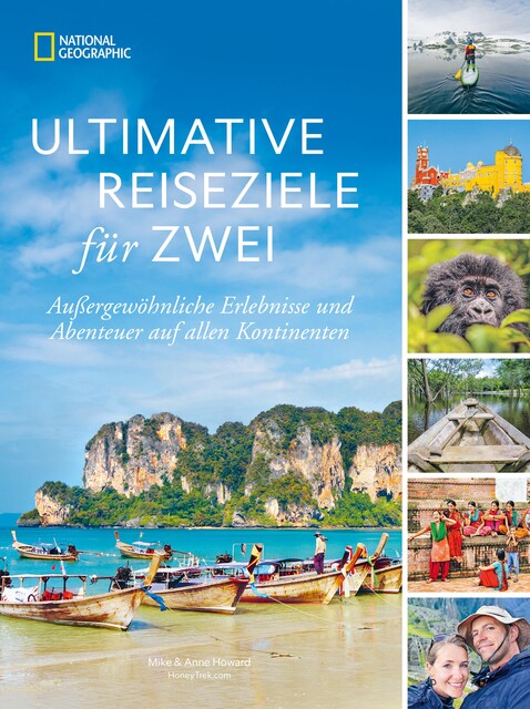 Ultimative Reiseziele für zwei, Anne Howard, Mike Howard