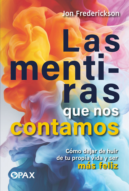 Las mentiras que nos contamos, Jon Frederickson