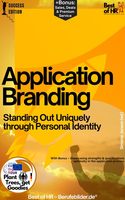 Application Branding – Standing Out Uniquely through Personal Identity, Simone Janson