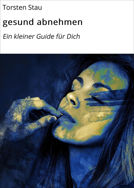 gesund abnehmen, Torsten Stau