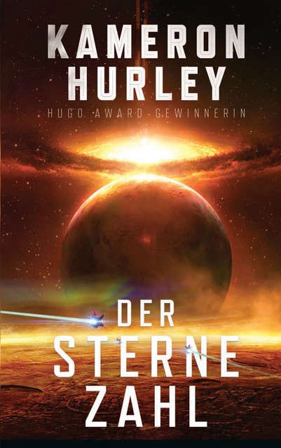 Der Sterne Zahl, Kameron Hurley