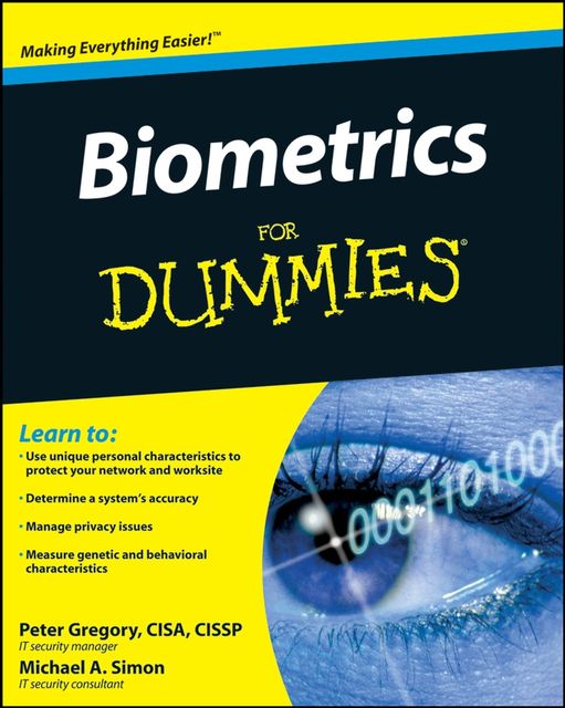 Biometrics For Dummies, Simon Michaël, Gregory Peter