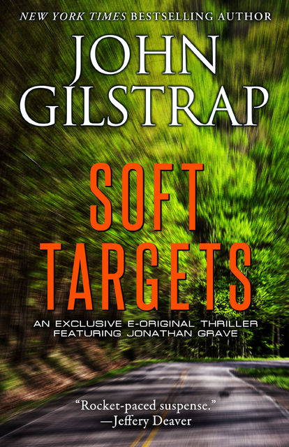 Soft Targets, John Gilstrap