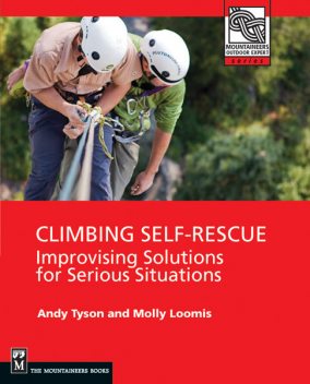 Climbing Self Rescue, Andy Tyson, Molly Loomis