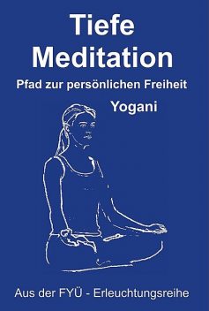 Tiefe Meditation, Yogani