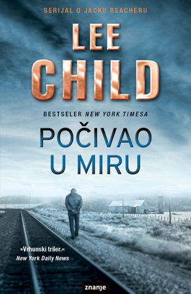 Počivao u miru, Lee Child