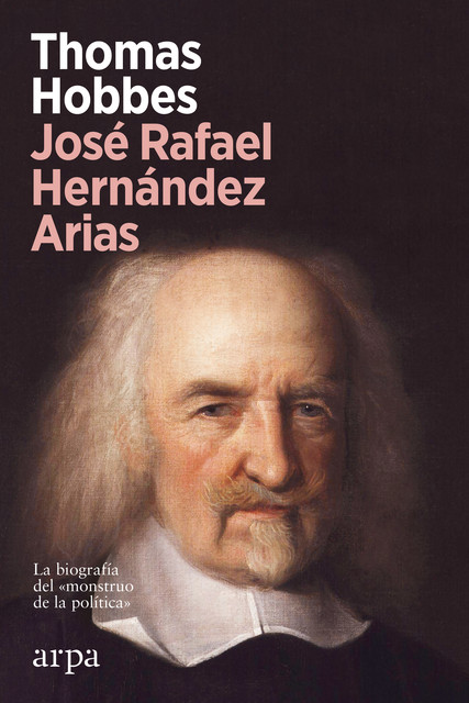 Thomas Hobbes, José Rafael Hernández Arias