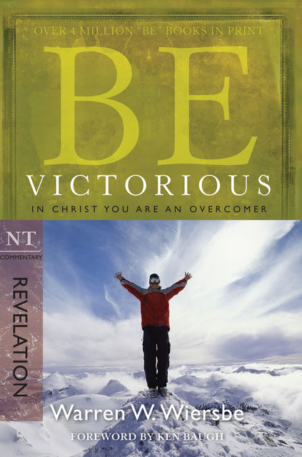 Be Victorious (Revelation), Warren W. Wiersbe