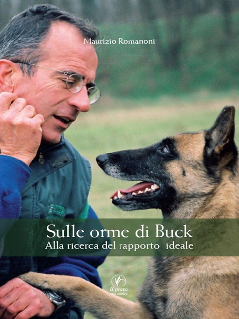 Sulle orme di Buck, Maurizio Romanoni