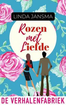 Rozen met liefde, Linda Jansma
