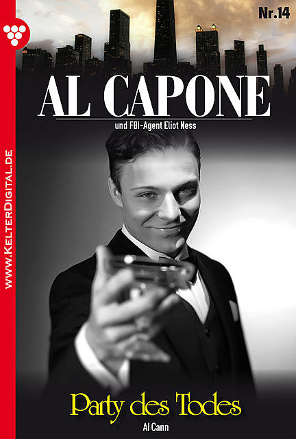 Al Capone 14 – Kriminalroman, Al Cann