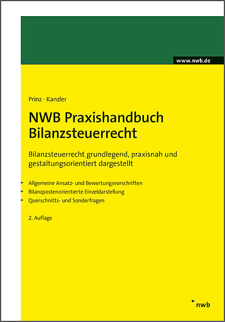 NWB Praxishandbuch Bilanzsteuerrecht, Hans-Joachim Kanzler, Ulrich Prinz