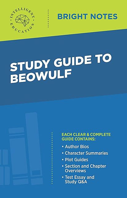 Study Guide to Beowulf, Intelligent Education