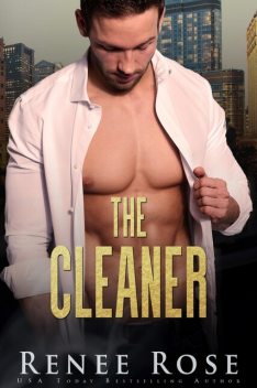 The Cleaner, Renee Rose
