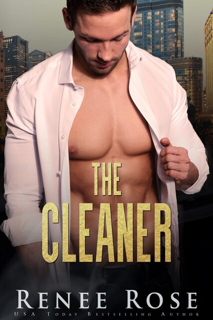 The Cleaner, Renee Rose