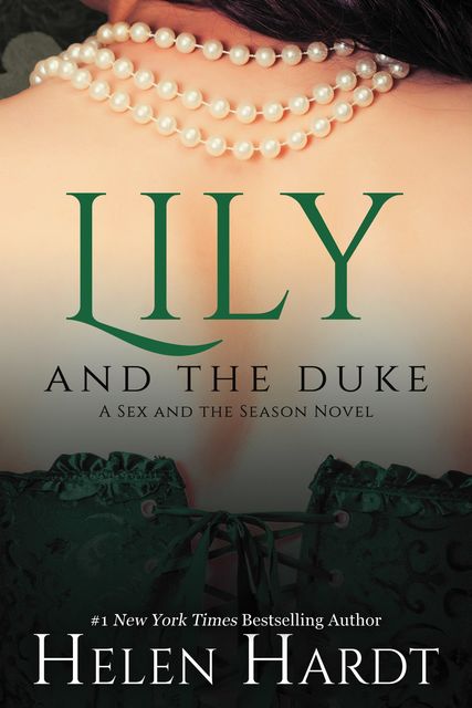 Lily and the Duke, Helen Hardt