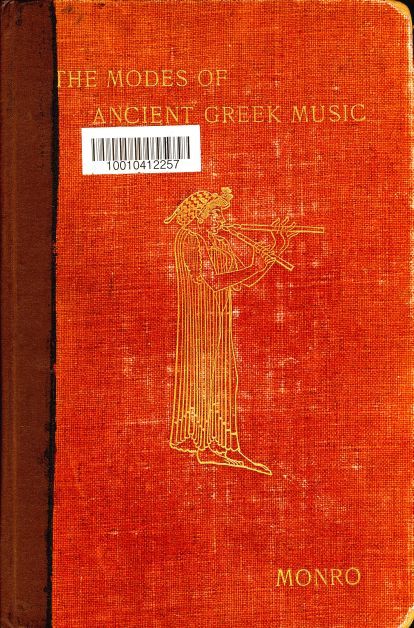 The Modes of Ancient Greek Music, D.B. Monro