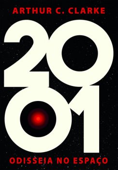 2001: Odisseia no Espaço, Arthur C. Clarke