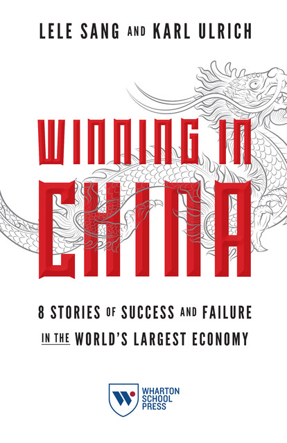 Winning in China, Karl Ulrich, Lele Sang