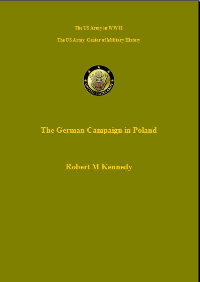 The German Campaign in Poland, Robert Kennedy