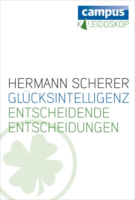 Glücksintelligenz, Hermann Scherer