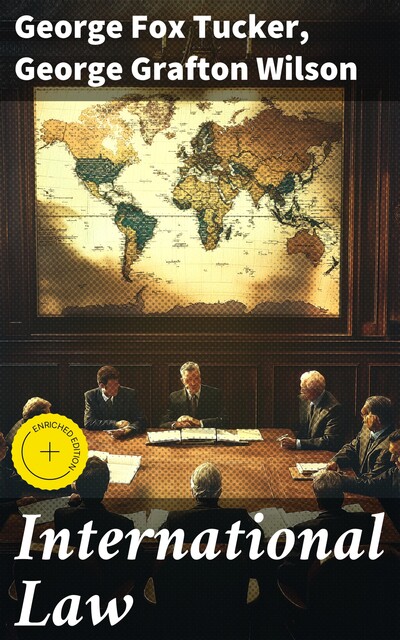 International Law, George Tucker, George Wilson