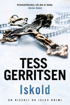 Iskold, Tess Gerritsen