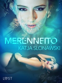 Merenneito – eroottinen novelli, Katja Slonawski