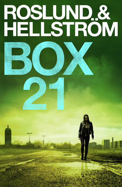 Box 21, Anders Roslund, Börge Hellström