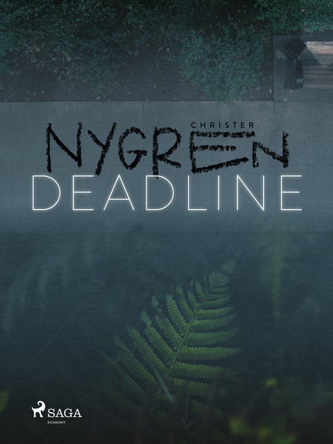Deadline, Christer Nygren