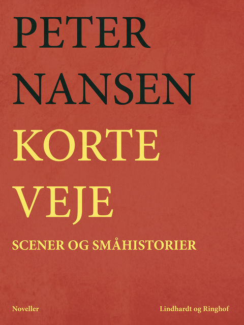 Korte veje, Peter Nansen