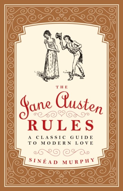 Jane Austen Rules, Sinead Murphy