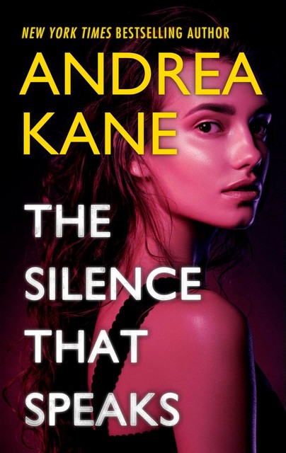 The Silence That Speaks, Andrea Kane