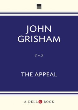 The Appeal, John Grisham