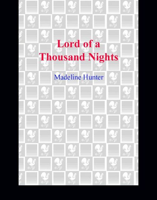 Lord of a Thousand Nights, Madeline Hunter