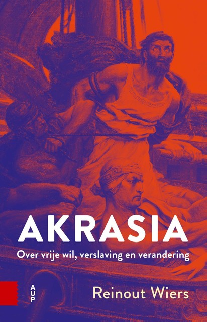 Akrasia, Reinout Wiers