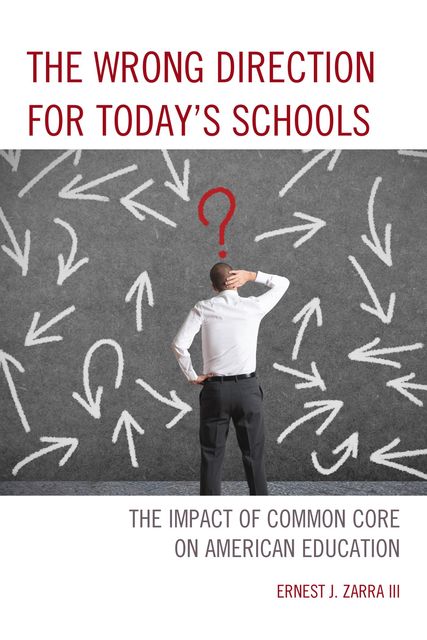 The Wrong Direction for Today's Schools, Zarra III
