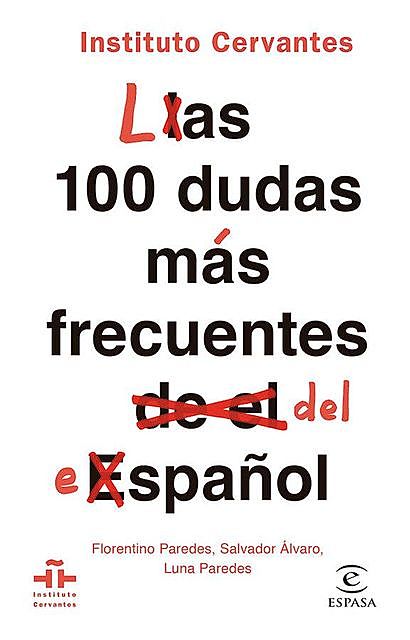 Las 100 dudas más frecuentes del español, Instituto Cervantes