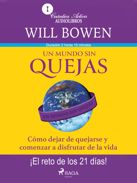 Un mundo sin quejas, Will Bowen