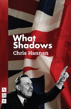 What Shadows, Chris Hannan