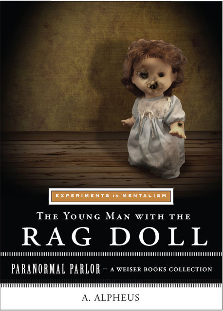Young Man with the Rag Doll: Experiments in Mentalism, Varla Ventura