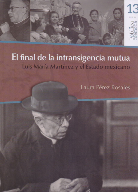 El final de la intransigencia mutua, Laura Pérez Rosales