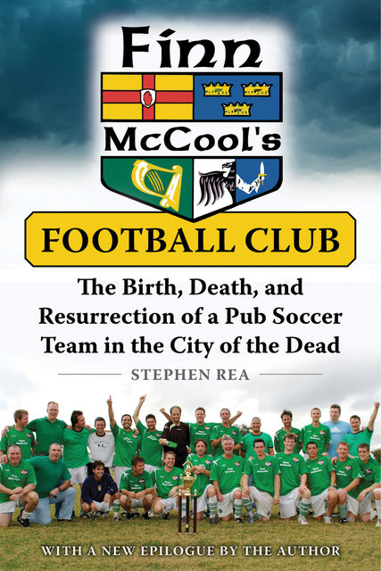 Finn McCool's Football Club, Stephen Rea