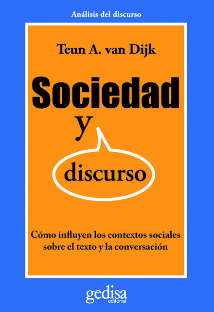 Sociedad y discurso, Teun A. van Dijk